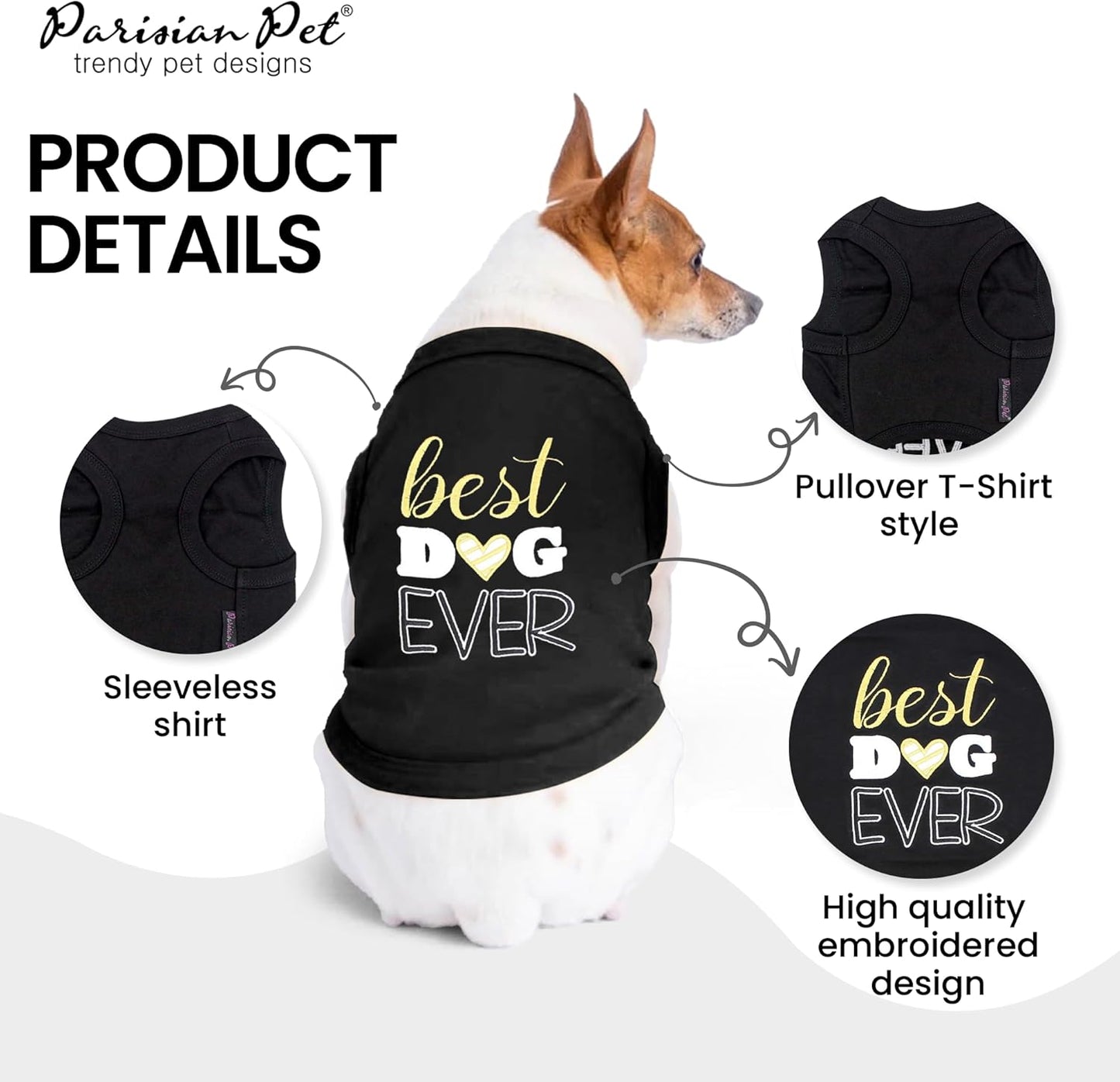 Dog Tshirt - Embroidered “ Best Dog Ever “ Tank Top - Pure Cotton and Lightweight Pet Vest - Sleeveless Black Tee Shirts - Machine Washable Shirt for Small Dogs - S