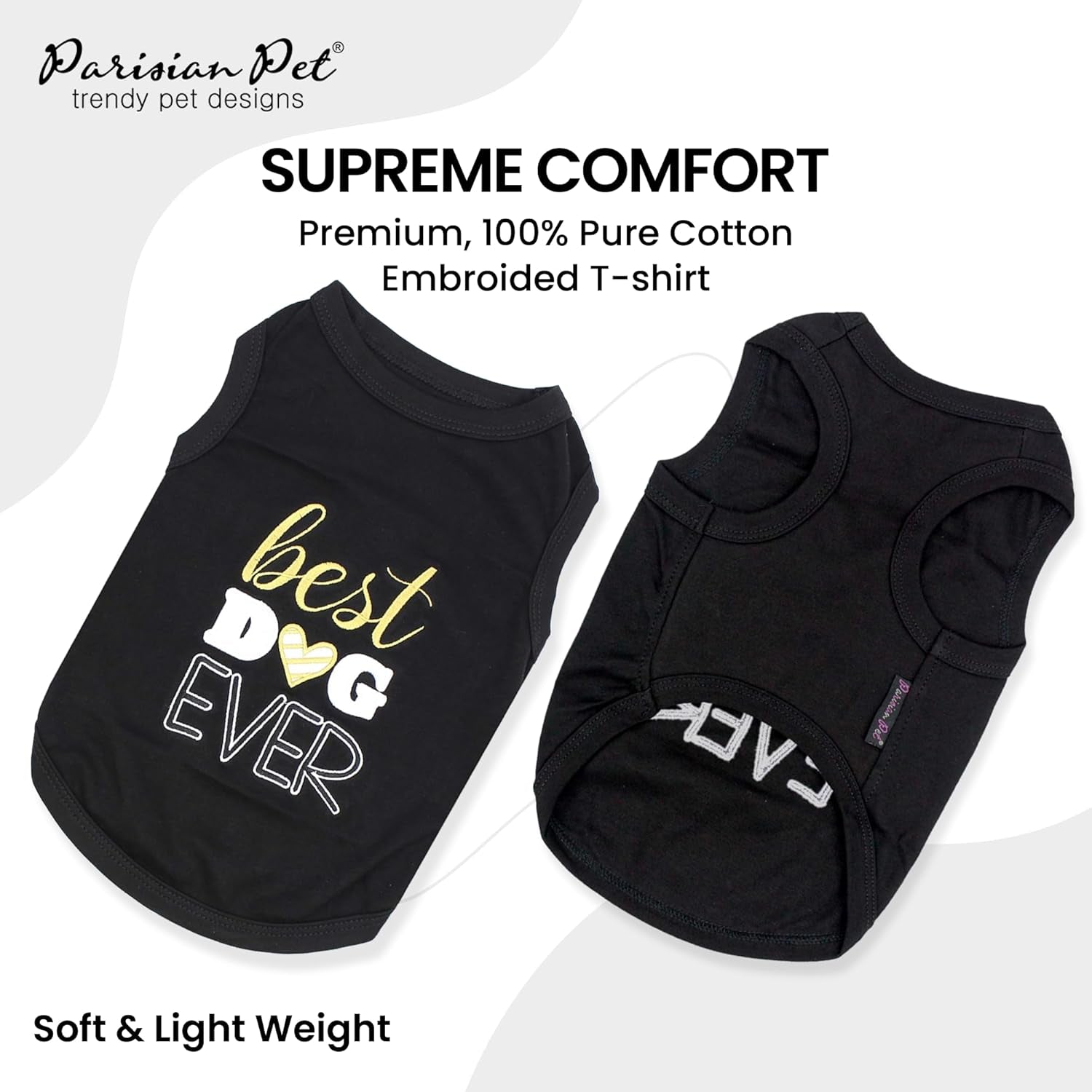 Dog Tshirt - Embroidered “ Best Dog Ever “ Tank Top - Pure Cotton and Lightweight Pet Vest - Sleeveless Black Tee Shirts - Machine Washable Shirt for Small Dogs - S