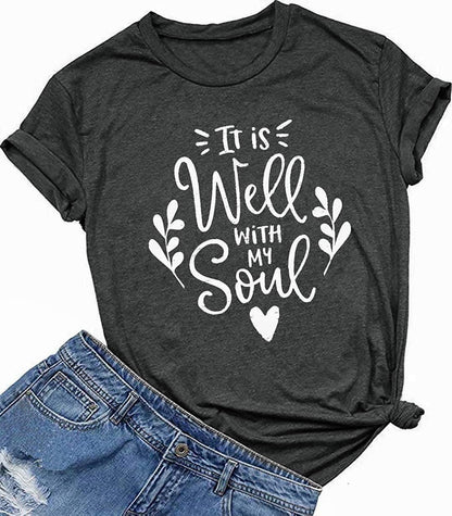 It Is Well with My Soul Christian T Shirt Women Casual Letter Print Shirts Short Sleeve Inspirational Tops Tee
