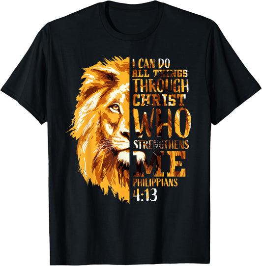 Philippians 4:13 Christian Bible Verse Lion Religious Faith T-Shirt